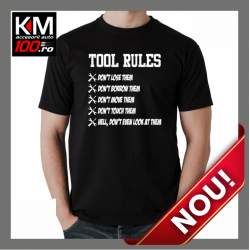 Tricou KM Personalizat TOOL RULES - cod:  TRICOU-KM-115 ManiaStiker