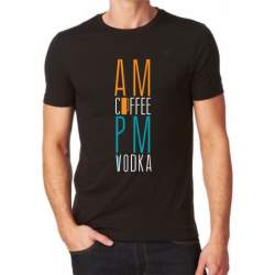 Tricou Personalizat - AM Coffe PM Vodka ManiaStiker