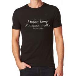 Tricou Personalizat - I enjoy long romantic walks ManiaStiker