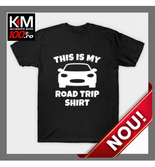 Tricou KM Personalizat ROAD TRIP - cod:  TRICOU-KM-094 ManiaStiker