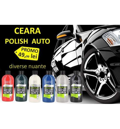 Ceara Polish Auto Coloranta Carnauba Q11 Argintiu 500ml